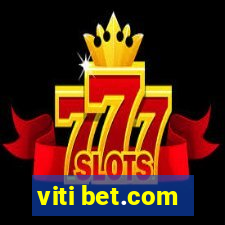 viti bet.com