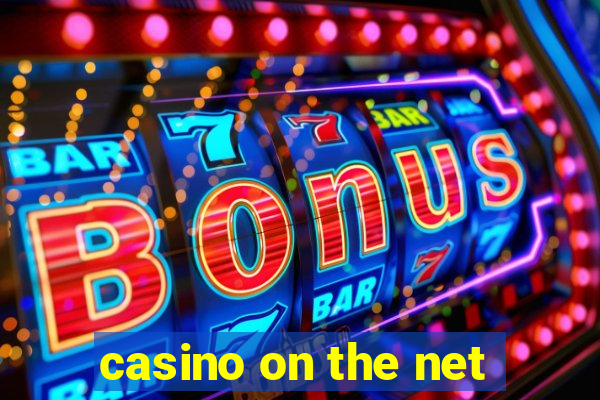 casino on the net