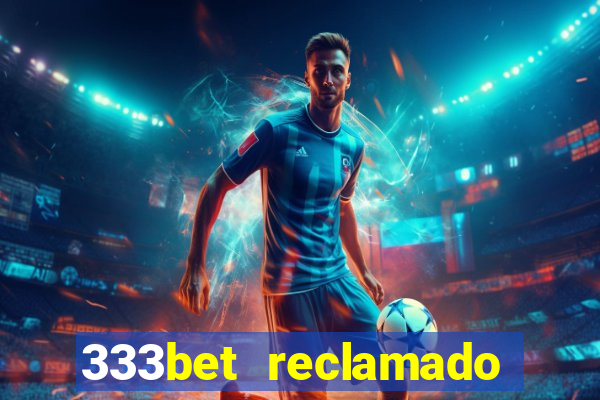 333bet reclamado apenas por dispositivos registrados