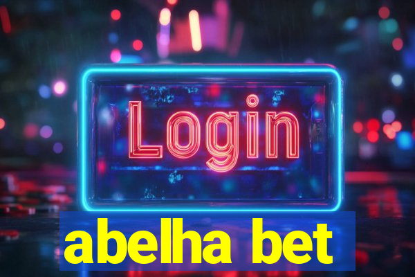 abelha bet