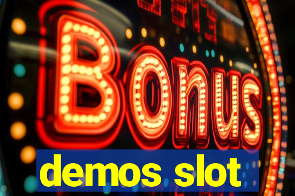 demos slot