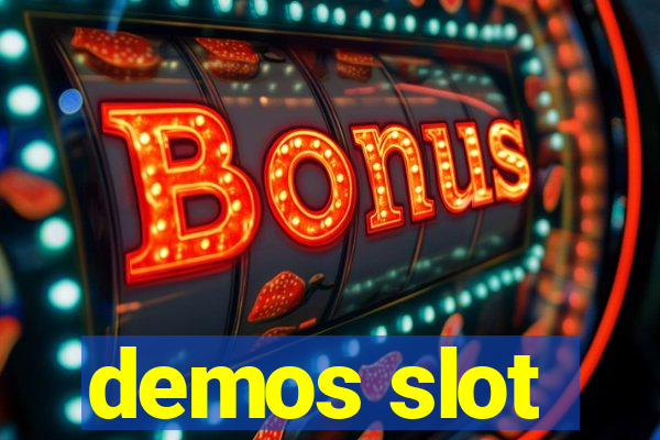 demos slot