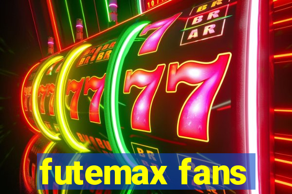 futemax fans