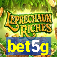 bet5g