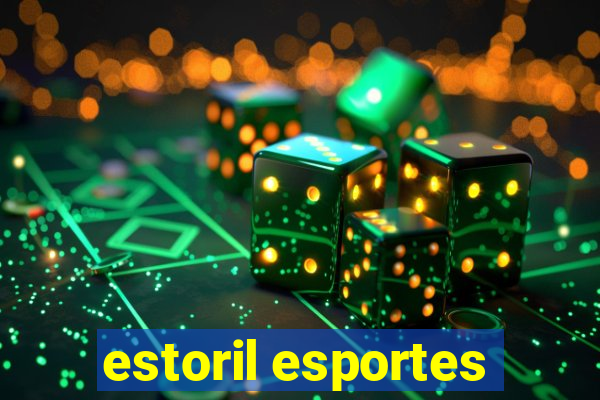 estoril esportes