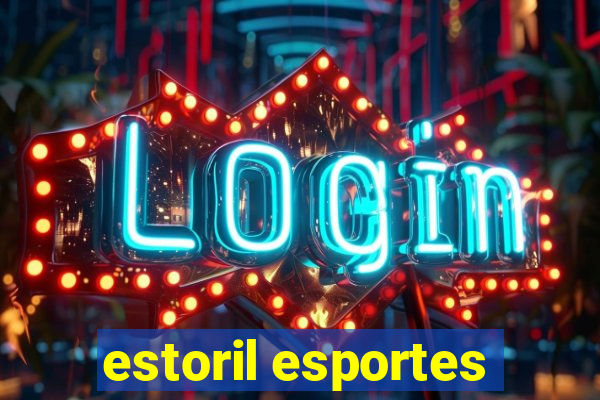 estoril esportes