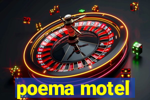 poema motel