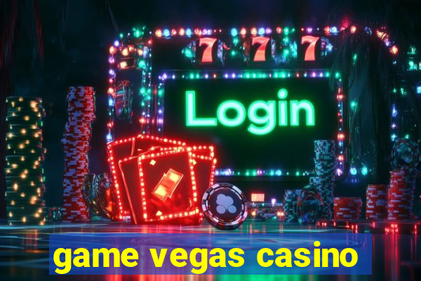 game vegas casino