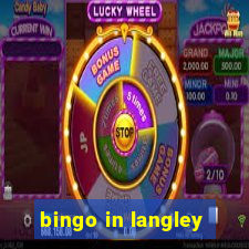 bingo in langley