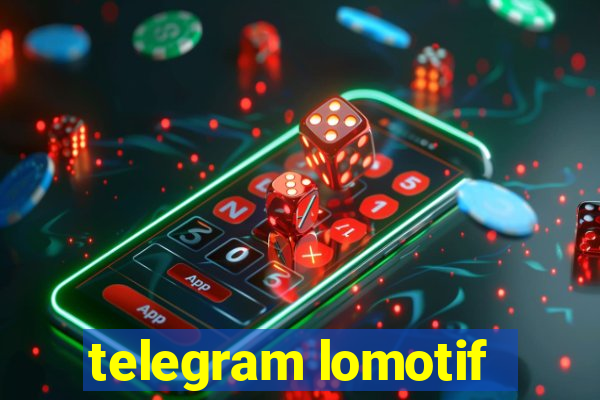 telegram lomotif