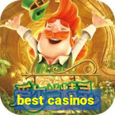 best casinos