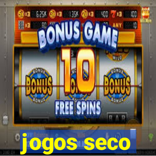 jogos seco