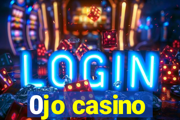 0jo casino