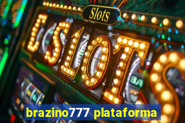 brazino777 plataforma