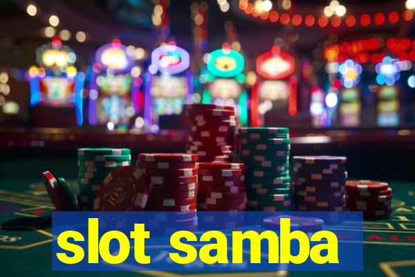 slot samba