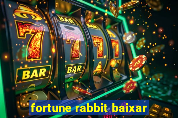 fortune rabbit baixar