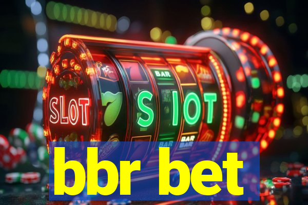 bbr bet