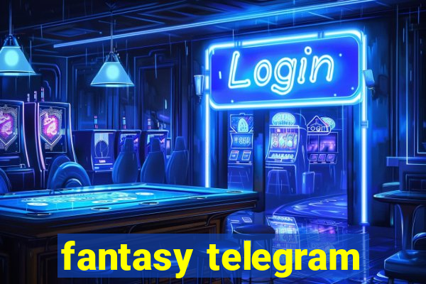 fantasy telegram