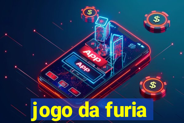 jogo da furia