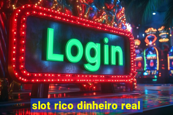 slot rico dinheiro real