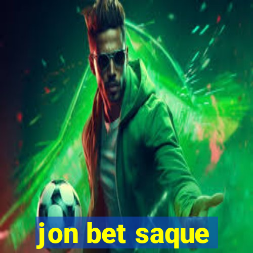 jon bet saque