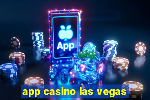 app casino las vegas