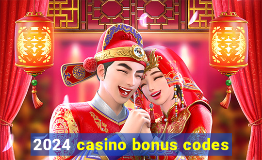 2024 casino bonus codes