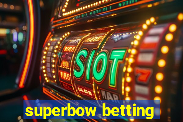 superbow betting