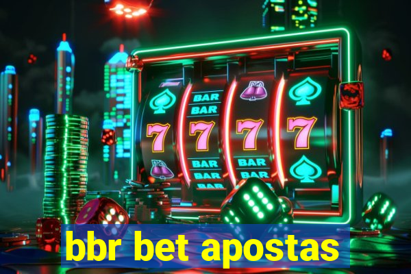 bbr bet apostas