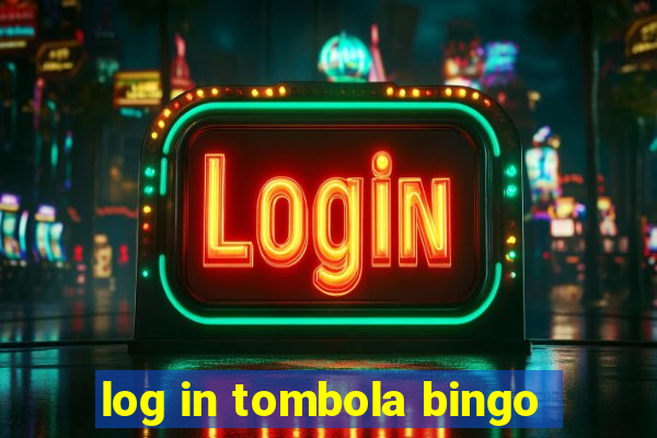 log in tombola bingo