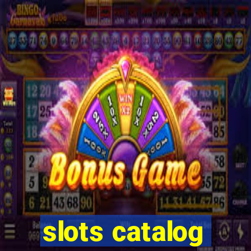 slots catalog