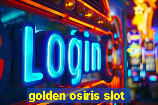 golden osiris slot