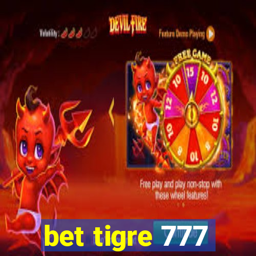 bet tigre 777