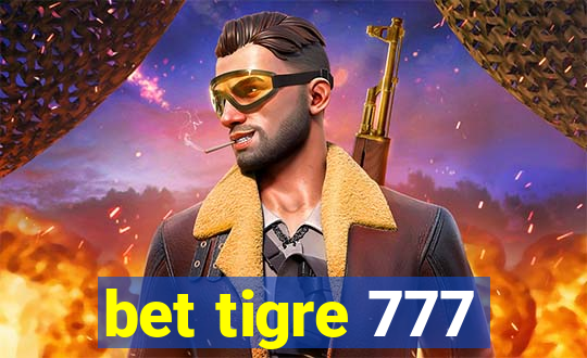 bet tigre 777