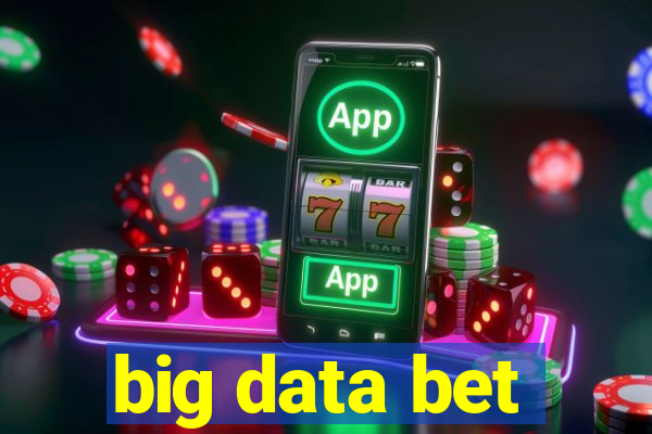 big data bet