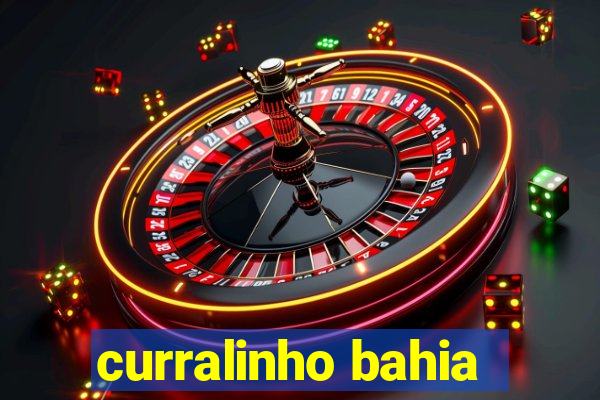 curralinho bahia