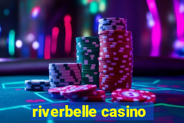 riverbelle casino