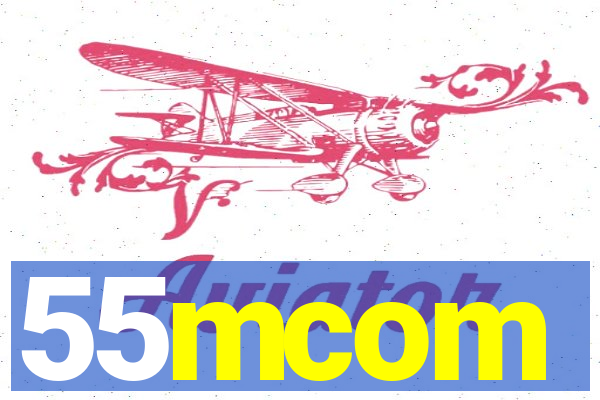 55mcom