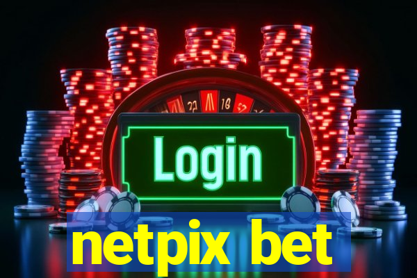 netpix bet