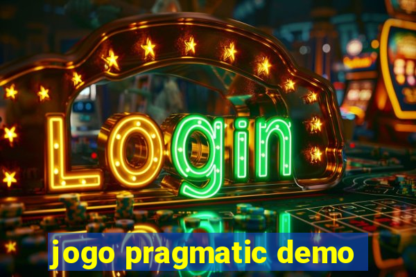 jogo pragmatic demo