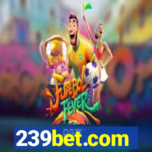 239bet.com