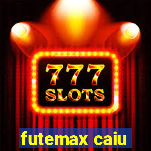 futemax caiu