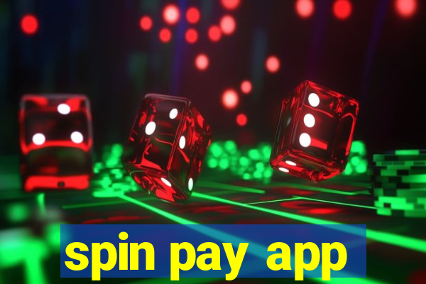 spin pay app