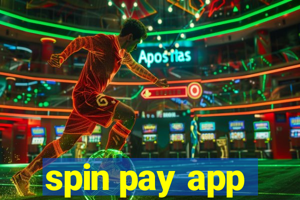 spin pay app