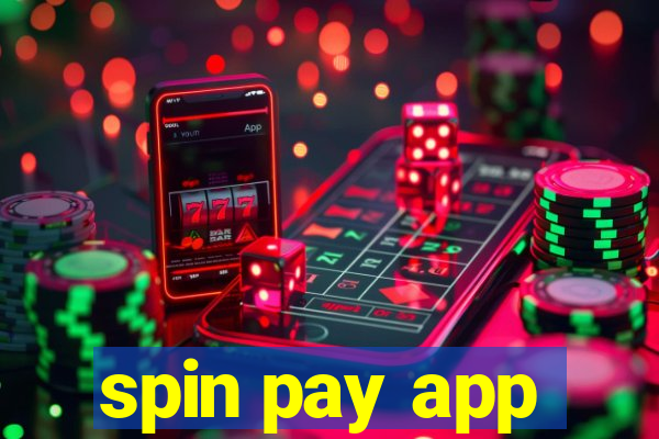 spin pay app