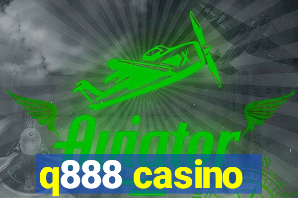 q888 casino