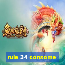 rule 34 consome