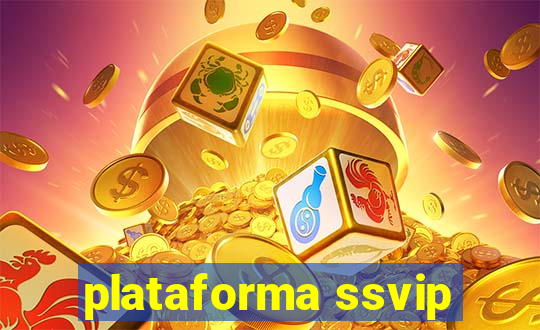 plataforma ssvip