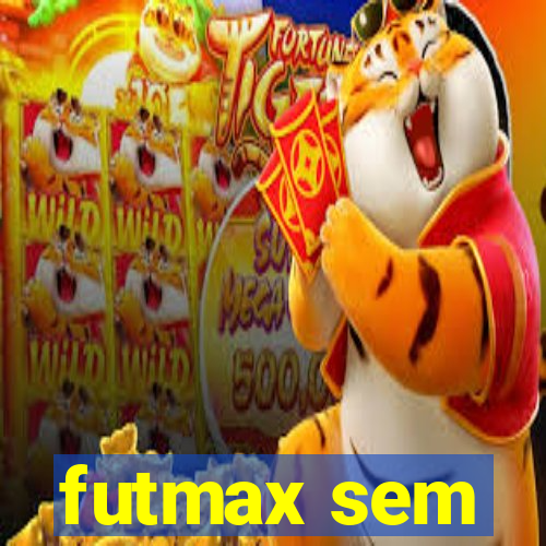 futmax sem