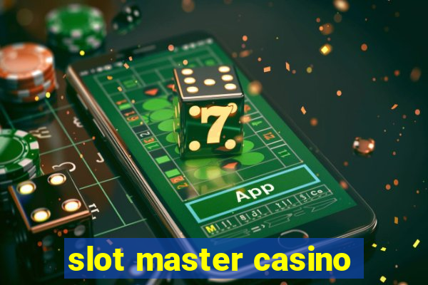 slot master casino